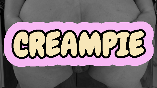 Creampie BBW Anal